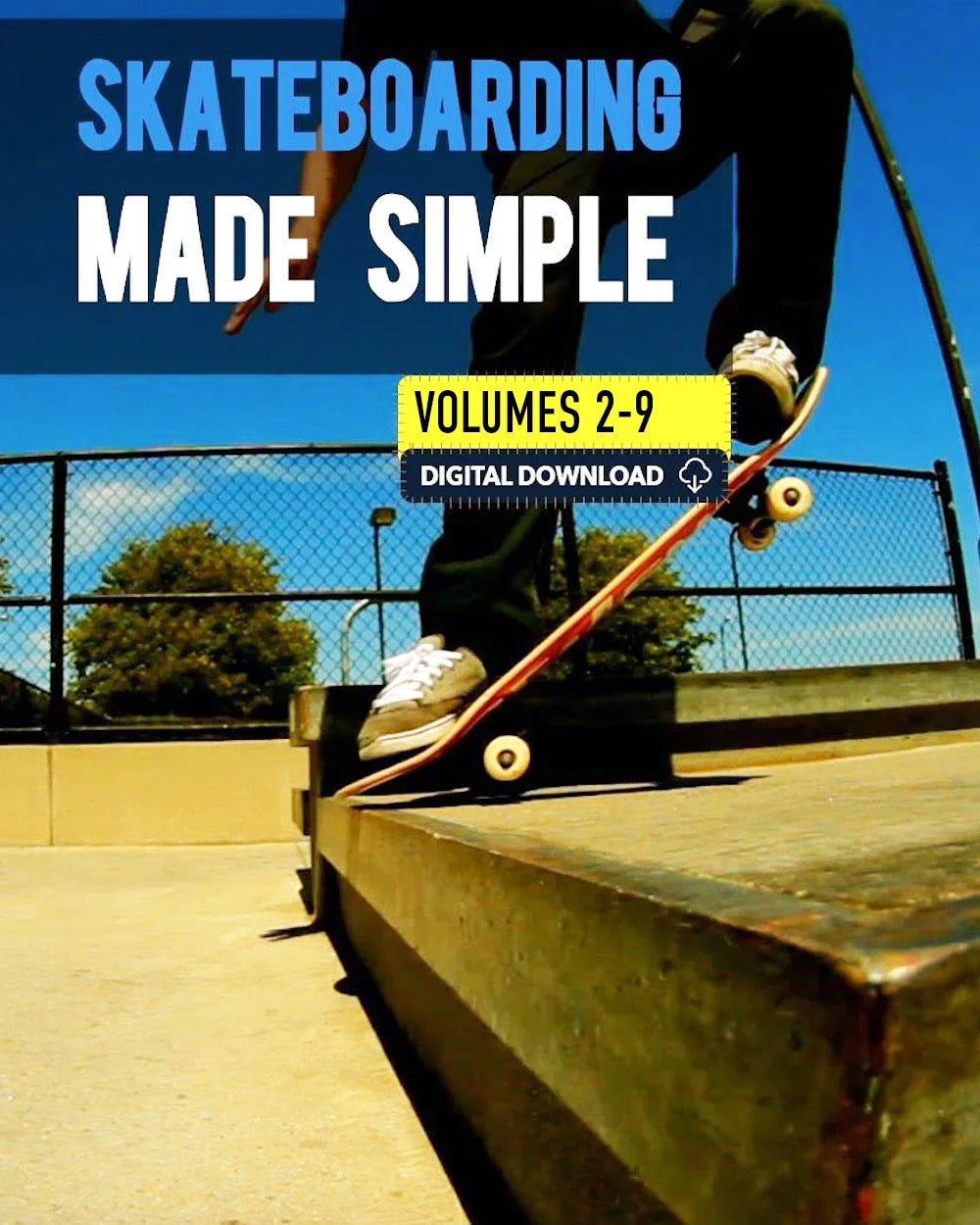 Skateboarding Made Simple Volumes 2-9 Learn To Skateboard Braille Skateboarding 